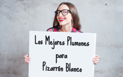 Los Mejores Plumones para Pizarrón Blanco